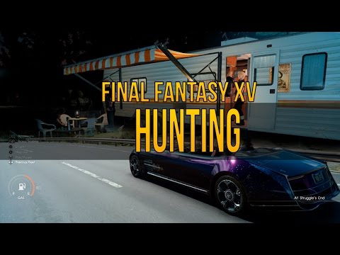 Final Fantasy XV -Hunting