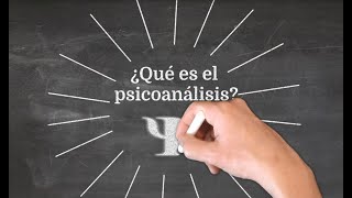 ¿Qué es el Psicoanálisis?