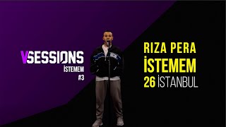 VSESSIONS #3 / RIZA PERA - İSTEMEM (OFFİCİAL VİDEO) Resimi