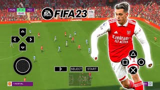 eFootball Pes 2023 PPSSPP Android Offline TM Arts FIFA23 Edition Full Update Camera PS5 Graphics HD