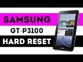 SAMSUNG GT-P3100 HARD RESET