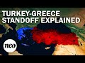 Turkey-Greece Standoff in the Mediterranean Explained