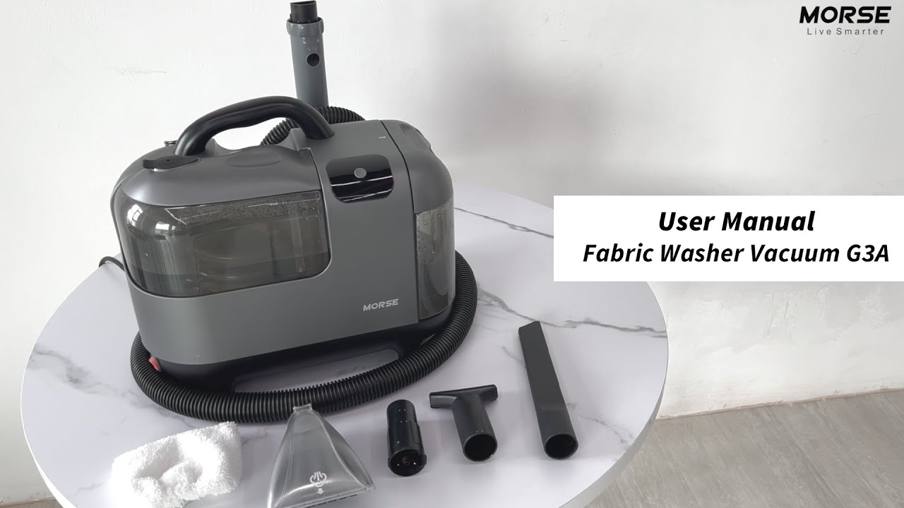 MORSE FABRIC WASHER VACUUM G3A USER MANUAL (ENG&CHI) - YouTube