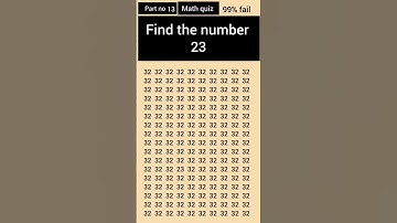 Find the number 23with in five seconds #quiz #comment #like #quiz .