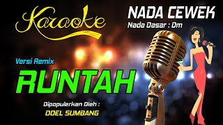 Download lagu Karaoke Runtah - Doel Sumbang   Nada Wanita   mp3