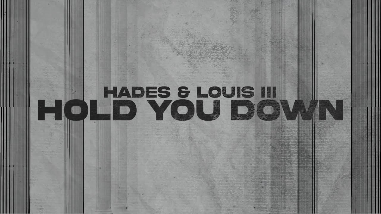 YouTubeでHADES & Louis III - Hold You Downを視聴