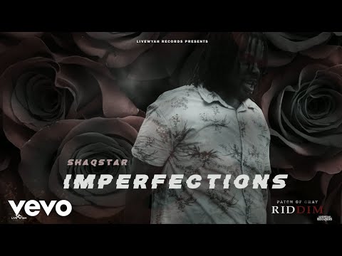 ShaqStar Imperfections Official Audio