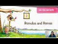 Legends of Rome: The Tale of Romulus and Remus