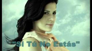 Video thumbnail of "Mariaca Semprún - Si Tú No Estás"