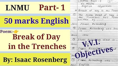 Break of Day in the Trenches poem by Isaac Rosenberg V.V.I. Objectives / lnmu part-1 MB English
