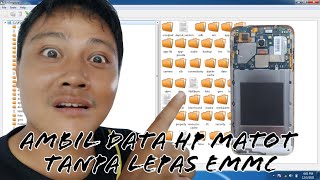 🔴AMBIL DATA DARI HP MATI TOTAL TANPA LEPAS EMMC❗
