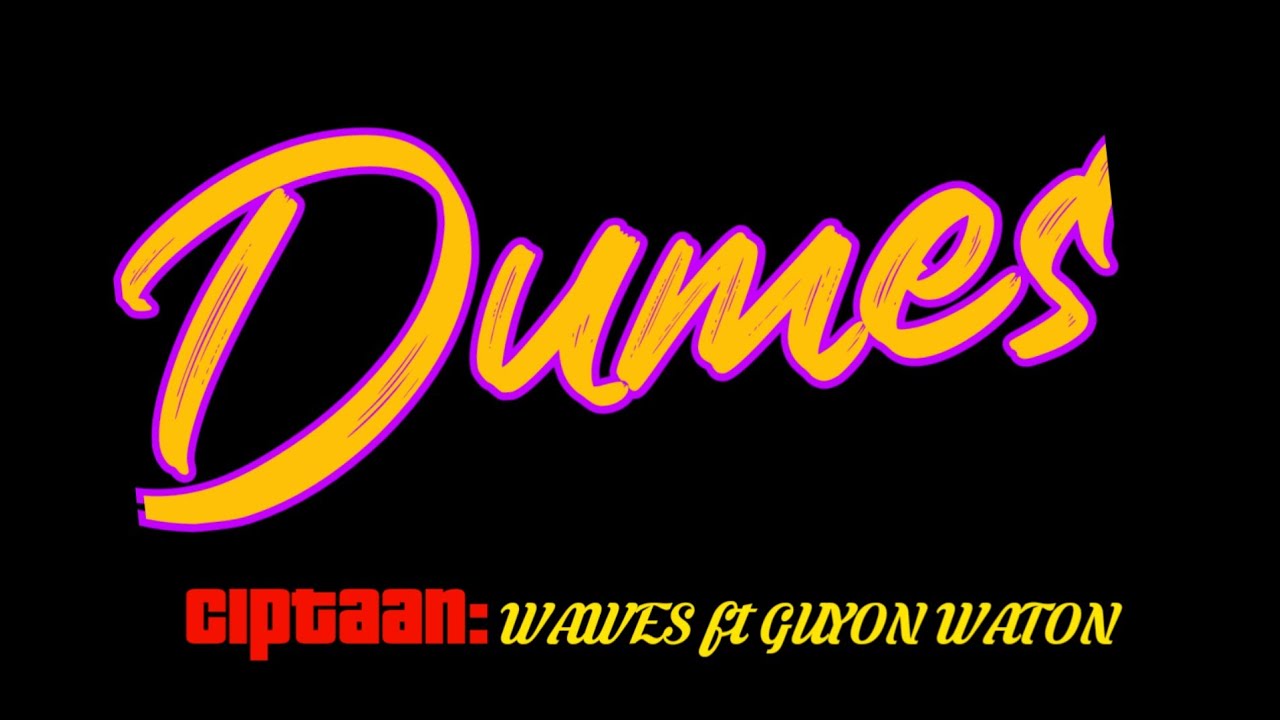 [Lirik] Dumes || WAWES ft GUYON WATON - YouTube