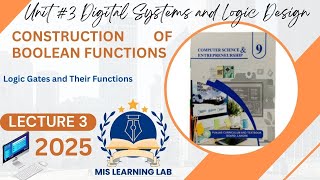 Lec 3"Construction of Boolean Functions " Computer Science class 9 unit 3
