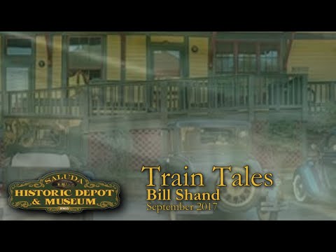 Train Tales Billy Shand's Memories of Saluda Grade