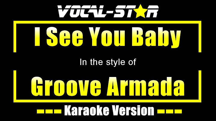 I See You Baby Karaoke version - Karaoke performance video thumbnail
