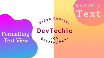 SwiftUI 3: Text Formatting in Text View