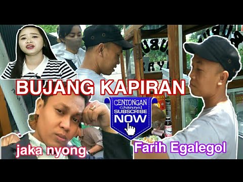 BUJANG KAPIRAN vocal Jaka Nyong Klip video Farih Egalegol