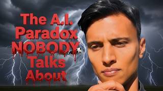 The A.I. Paradox NOBODY Talks About
