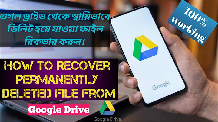 How to restore permanently deleted files from google drive