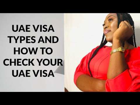 Video: What Does A UAE Visa Look Like, How To Get It