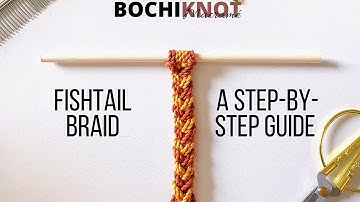 Macrame Fishtail Braid - The Perfect Pattern For Keychains, Bracelets and Wall hangings!