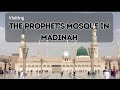 Visiting the Prophet's Mosque in Madinah