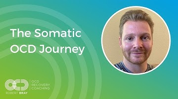 The Somatic OCD Journey