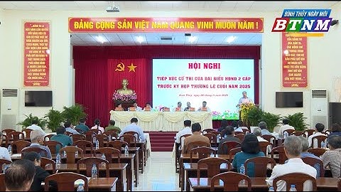 Tổ đại biểu HĐND thành phố Cần Thơ tiếp xúc cử tri phường Bình Thủy