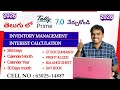 Practical Interest Calculation and Inventory Management in Tally Prime 7.0