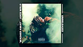 🔥▶"WASHED AWAY" | Juice WRLD (Unreleased) [Prod by Lunatic] 🚀