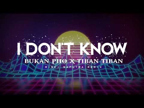 viral-tik-tok!!!-tiban-tiban_i-don't-know_rs-remix-(remake)