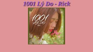 1001 Lý Do - Rick