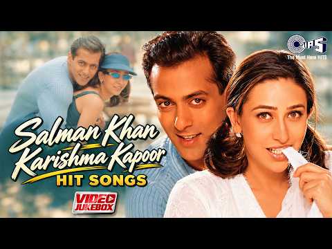 Salman Khan & Karishma Kapoor Hit Songs | 90s Bollywood Evergreen Songs| 90s Hindi Gane