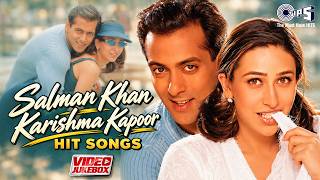 Salman Khan & Karishma Kapoor Hit Songs | 90s Bollywood Evergreen Songs| 90s Hindi Gane