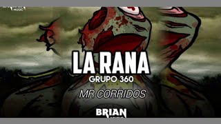 La rana-grupo 360 chords