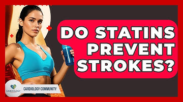Do Statins Prevent Strokes? - Cardiology Community