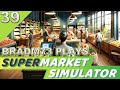 Let&#39;s Play SUPERMARKET SIMULATOR - Episode 39:  Another new hire!!