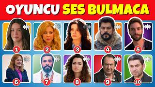 Ses Bulmaca - Dizi Oyuncuları Dizi Oyuncularını Seslerinden Tahmin Et Sahipsizler, Uzak Şehir