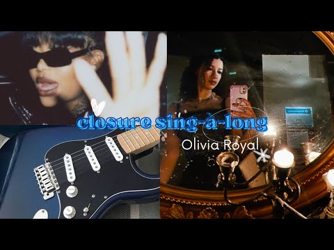 Sing With Me! Olivia Royal Sing-A-Long: Closure by Summer Walker