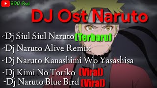 DJ OST NARUTO - DJ BLUE BIRD REMIX FULL BASS