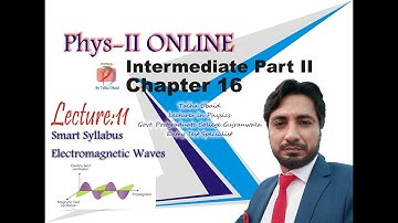 Electromagnetic Waves / F.Sc.I.C.S.II ONLINE / Alternating Current / Chapter 16