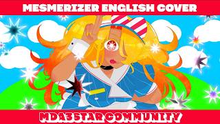 Mesmerizer32Kimay - English Cover Mda3Star Ft. The Shootings Stars
