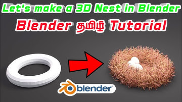 Bird Nest modelling in Blender💥Particle system😋Blender beginner tutorial🖖Blender Tamil Tutorial💥