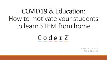 Webinar: How to motivate your students  to learn STEM from home