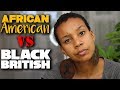 The Difference Between Black British and African American