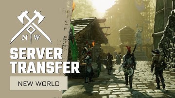 New World Server Transfer Details | How To Server Transfer | NW Update 1.0.3