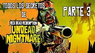 Todos los secretos de Red Dead Redemption~(Parte 3)~