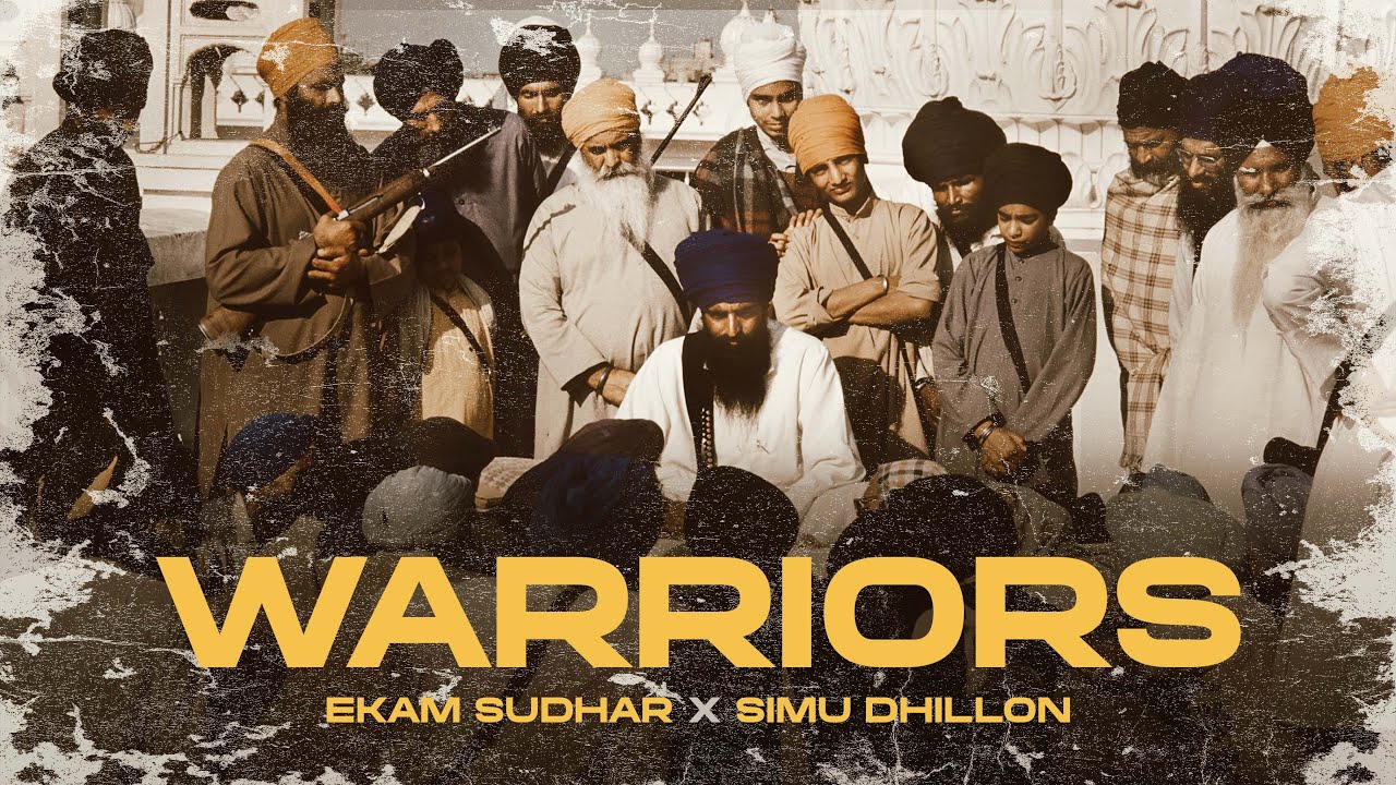 Warriors | Ekam Sudhar | Simu Dhillon | Punjabi Song