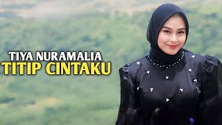 Tiya Nuramalia - Titip Cintaku (dangdut cover)