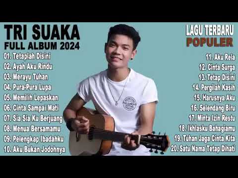 Tri Suaka full album